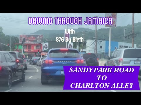 Sandy Park Road To Charlton Alley | ShortWood | Kingston | Driving in Jamaica