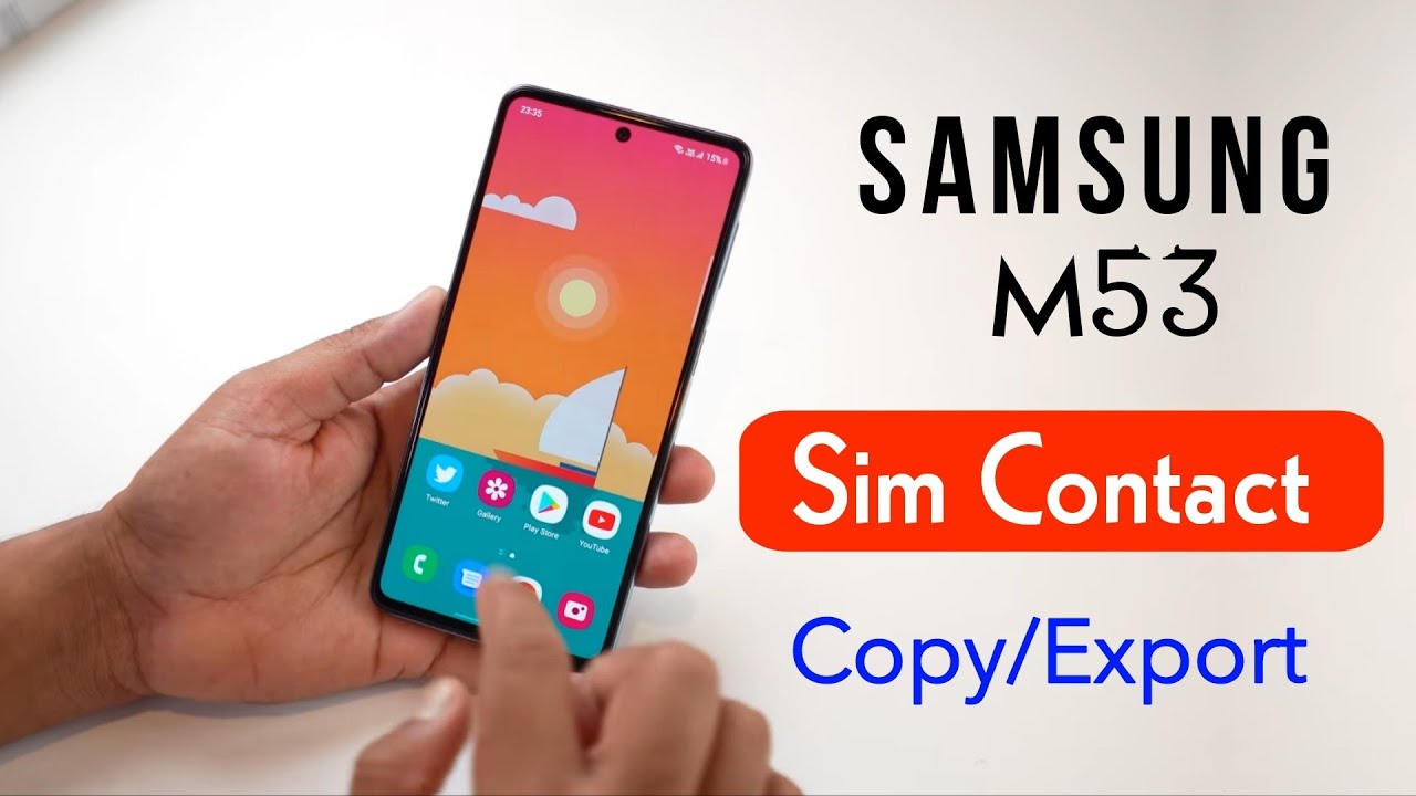 how-to-copy-sim-contacts-in-samsung-galaxy-m53-samsung-galaxy-m53
