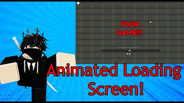 How To Make Animated Loading Screen / Roblox Studio