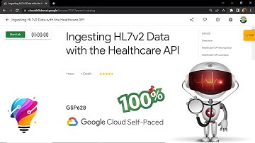Ingesting HL7v2 Data with the Healthcare API || [GSP628] || Solution