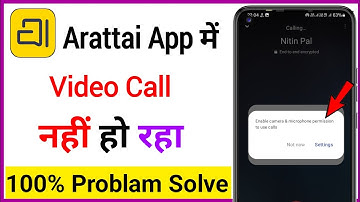Arattai app me video call nhi ho rha kaise shi kre ! how to enable video call in arattai app 