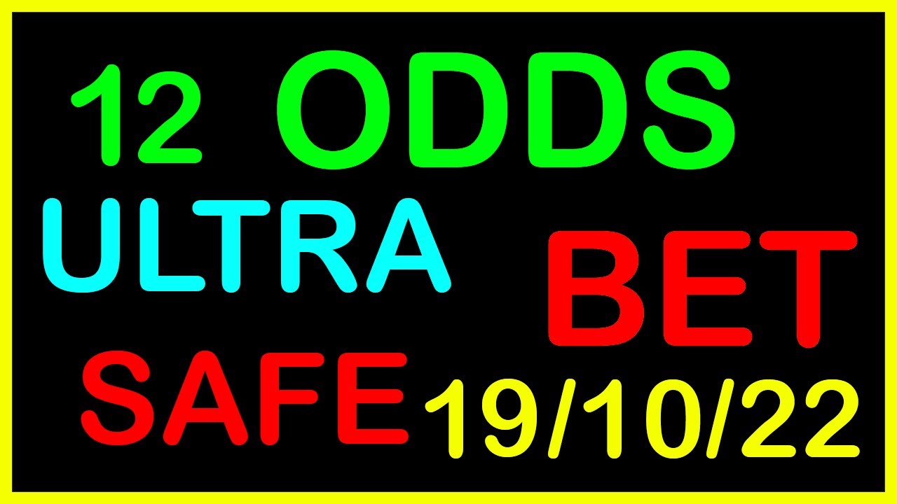 12 ODDS ULTRA SAFE RISK FREE BETS FOOTBALL PREDICTON SOCCER TIPS TODAY 19/10/22 betting BETSLIP