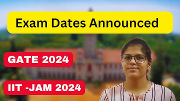 GATE & JAM 2024 Exam Dates Announced | GATE  & JAM 2024 |#iitjam2024#gate2024preparation#chemistry
