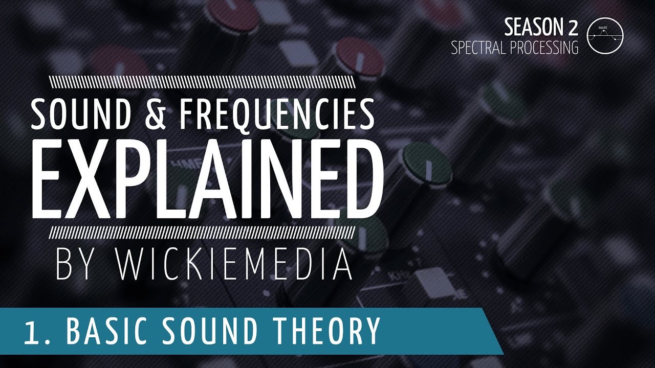 Audio Frequencies Explained