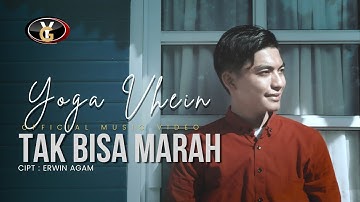 Yoga Vhein - Tak Bisa Marah (Official Music Video ) | Lagu Melayu Terbaru
