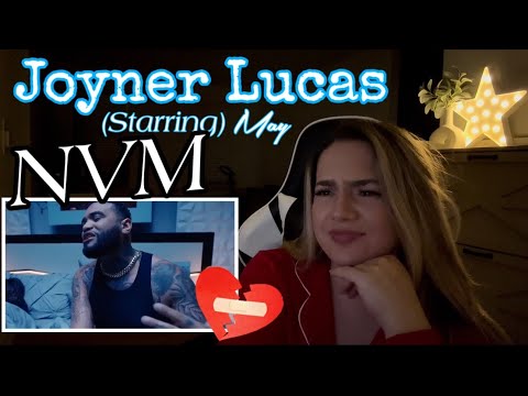 Joyner Lucas (Starring Mya) - NVM [REACTION] THIS WAS DEEP