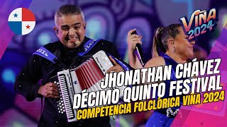 JHONATHAN CHÁVEZ - DÉCIMO QUINTO FESTIVAL 🇵🇦 PANAMÁ | Competencia Folclórica Festival de Viña 2024