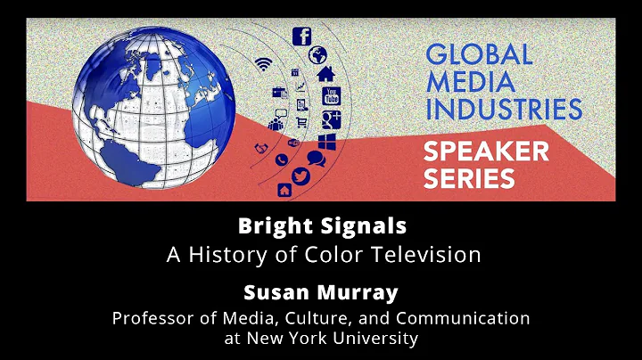 Global Media Industry Speaker Series - Susan Murray