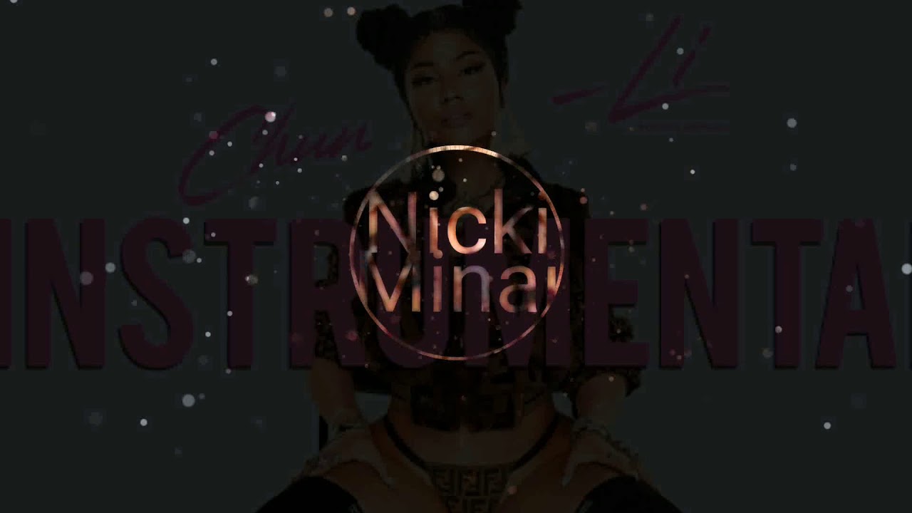 Chun Li Instrumental Nicki Minaj - Chun Li (Instrumental / Beat) - 2018 - YouTube