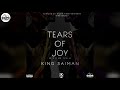 King Saiman-Tears Of Joy[S.O.2 Mr Thela]