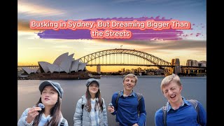 Sydney Buskers with Big Dreams 💖 💗💓