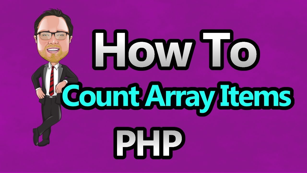 Get your item. Count php.