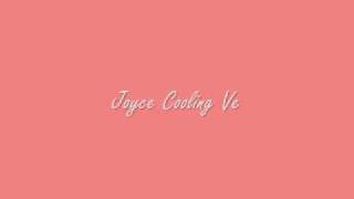 Video thumbnail of "Joyce Cooling-Ve"