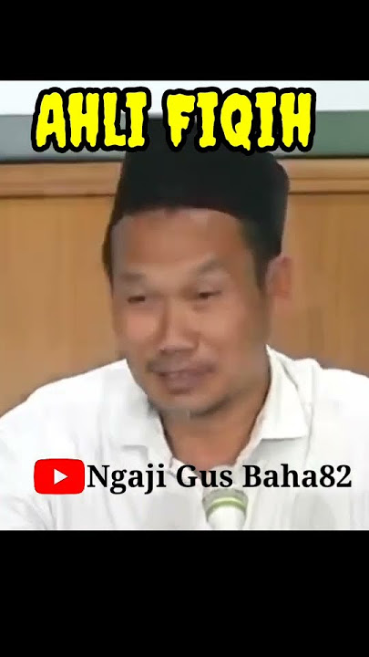 GUS BAHA AHLI FIQIH#shorts