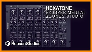 HexaTone Ekssperimental Sounds Studio Reason Synth Rack (Beta)