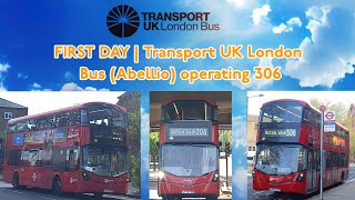 FIRST DAY | Abellio Transport UK London Bus Operating 306: Observations & Journey