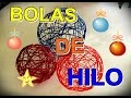 BOLAS DE HILO PARA DECORACION