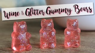 Wine &amp; Glitter Gummy Bears! - Wine Gummy Bears