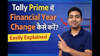 Financial Year Change - 2026-2027 Tally Prime