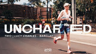 World Champion in the Making | Lucy CharlesBarclay: Uncharted