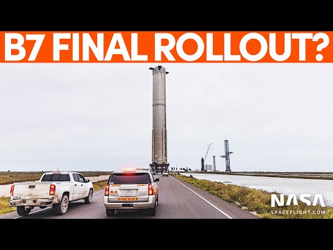 Booster 7's Final Roll to the Launch Site? | SpaceX Boca Chica