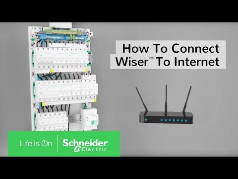 How to Connect Your Wiser-Enabled Electrical Panel to the Internet | Schneider Electric