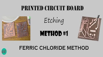 How to make PCB at home with household components | Etching using Ferric Chloride