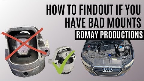 HOW TO -  Findout if your engine mount or transmission mount are bad on 2012-2018 Audi A6 A4 A7 A8