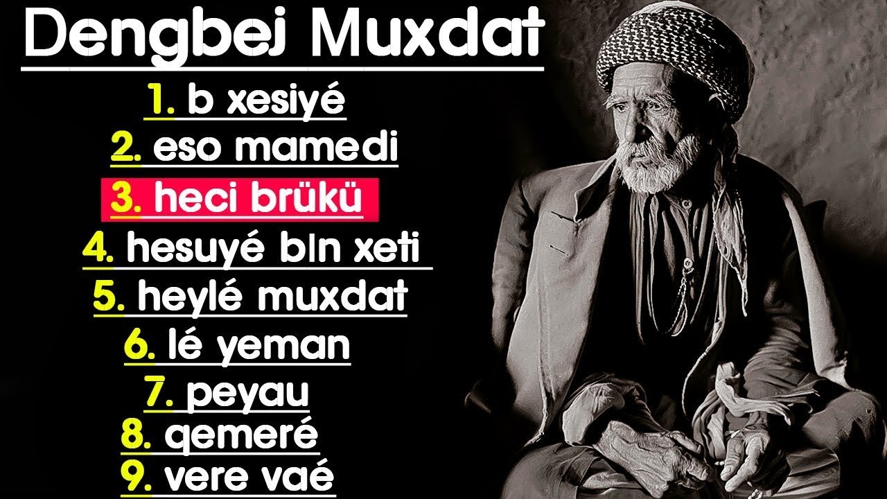 Dengbej Muxdat Haci Brükü