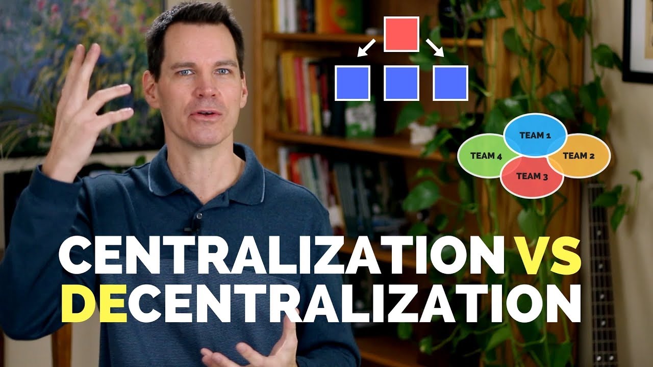 Centralization vs Decentralization