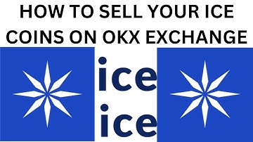 HOW TO SELL / TRADE YOUR ICE NETWORK COIN ON OKX EXCHANGE