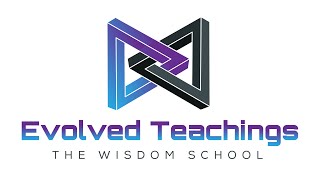 Intro To Evolved Teachings