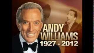 Andy Williams .......Softly As I Leave you.