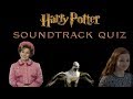 Harry Potter Soundtrack Quiz