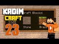 KadimCraft 1 - Özel Teslimat ve Tel Örgüler - Bölüm 23