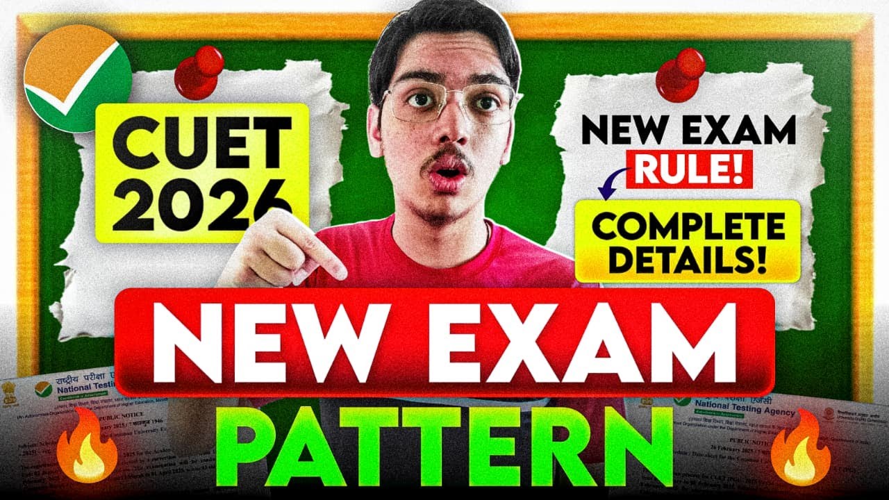 CUET 2026 NEW Exam Pattern & Marking Scheme🔥| Latest NTA Update in 8 ...