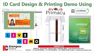 CARDPRESSO ID Card Software | Evolis Primacy | Live Demo | Kampus Care screenshot 2
