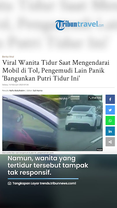 Viral Wanita Kepergok Tidur saat Nyetir, Pengemudi Lain Panik Ingin Membangunkan