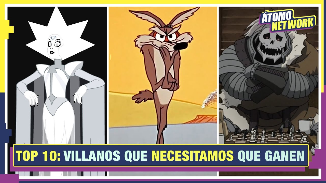 Top 10 Villanos Que NECESITAMOS Que Ganen (Atómico #28) en Átomo Network