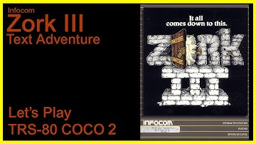 Infocom ZORK III [COCO] TRS-80 Color Computer - Full Solution