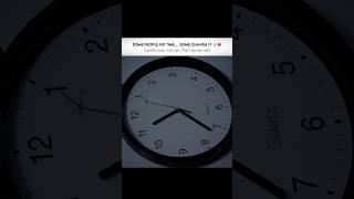 “Some follow time… some change it 😏⏱️ #shorts #time #motivation #ytshorts