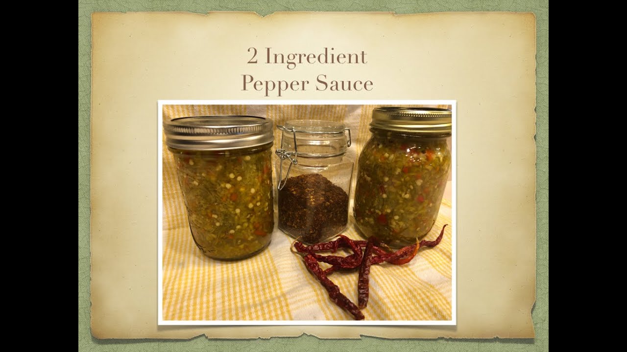 Homemade Pepper Sauce, TWO Ingredients only YouTube
