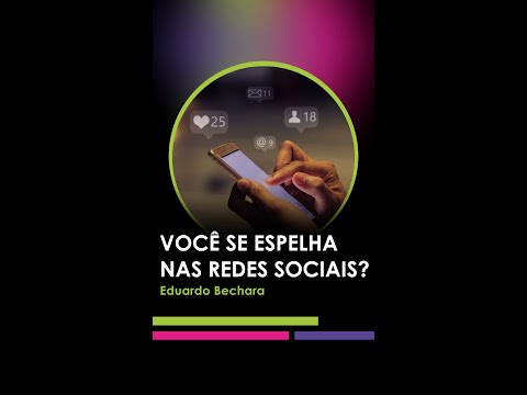 Eduardo Bechara - Você se espelha nas redes sociais? #shorts