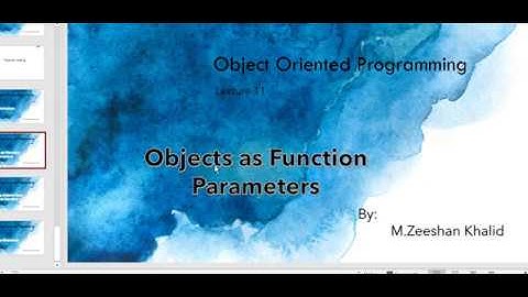 Objects as Function Parameters | OOP | Lecture#11 | M.Zeeshan Khalid | in Urdu