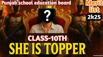 PSEB 10th Result 2025 Punjab: Merit List, Toppers, Scores