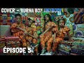 Ep 55 burna boy  anybody  cover  afronovo kids music