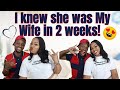 How I knew She Was My Wife in Just 2 WEEKS! When God Writes Your Love Story | Married In Months