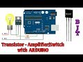 Transistors with Arduino Part 1 BJT's