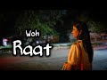Woh Raat Short Film Hindi Award Winning Story Woh Raat Short Film Hindi Award Winning Story