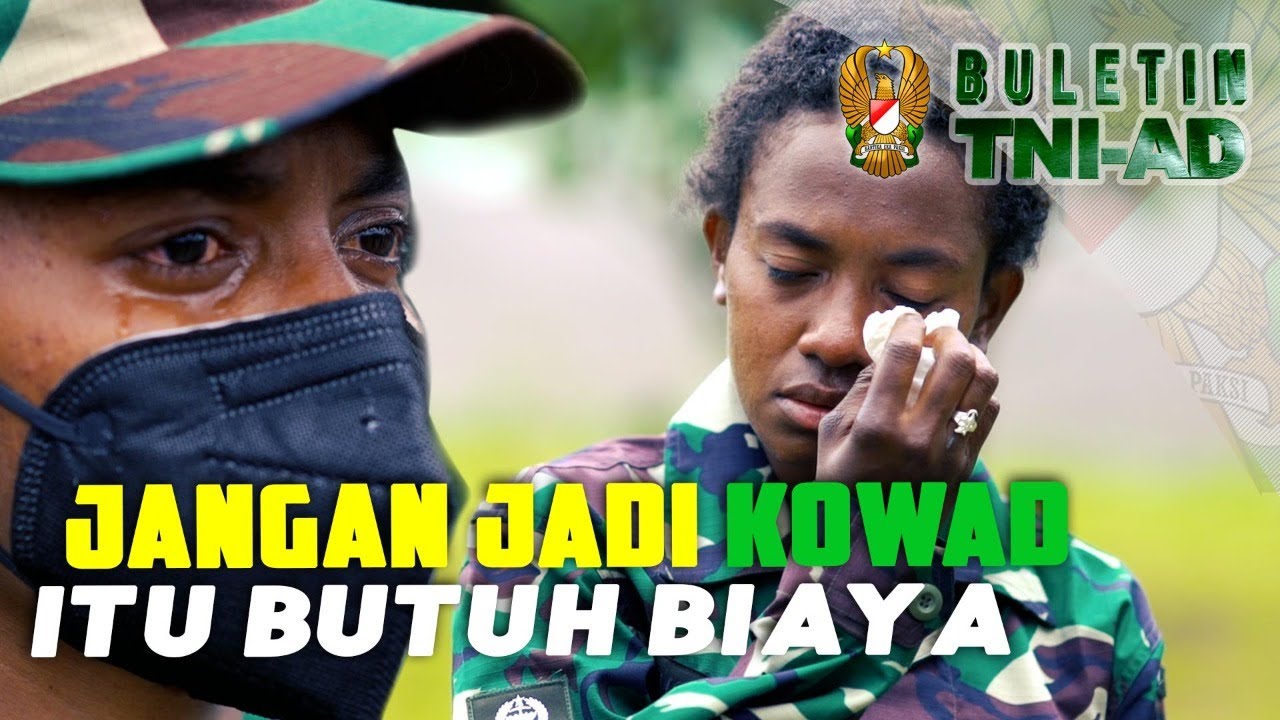 Jangan Jadi Kowad, Itu Butuh Biaya | BULETIN TNI AD